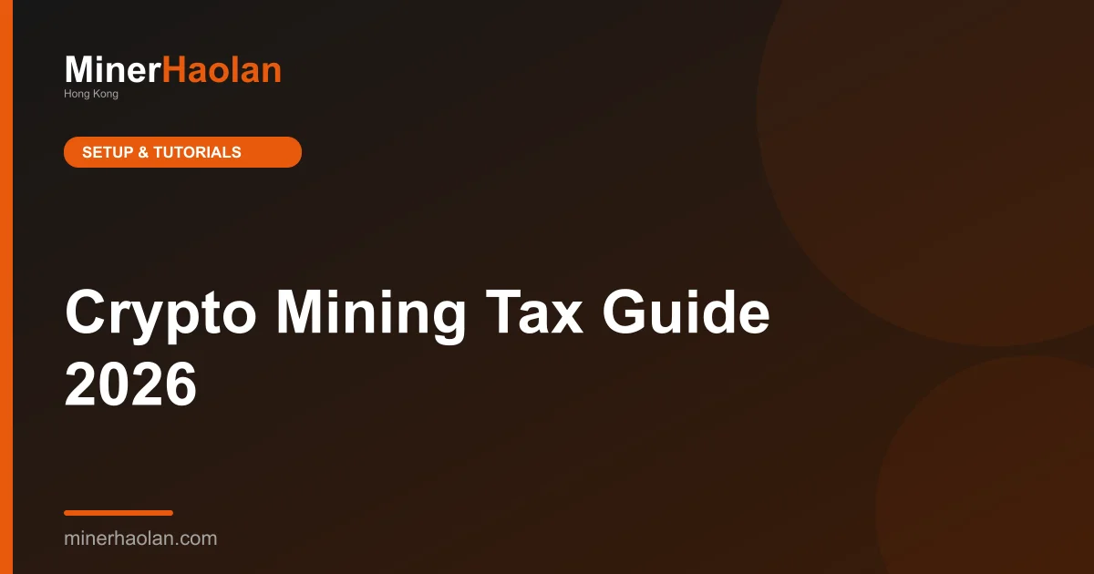 Crypto Mining Tax Guide 2026