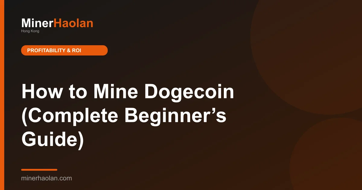 How to Mine Dogecoin (Complete Beginner’s Guide)