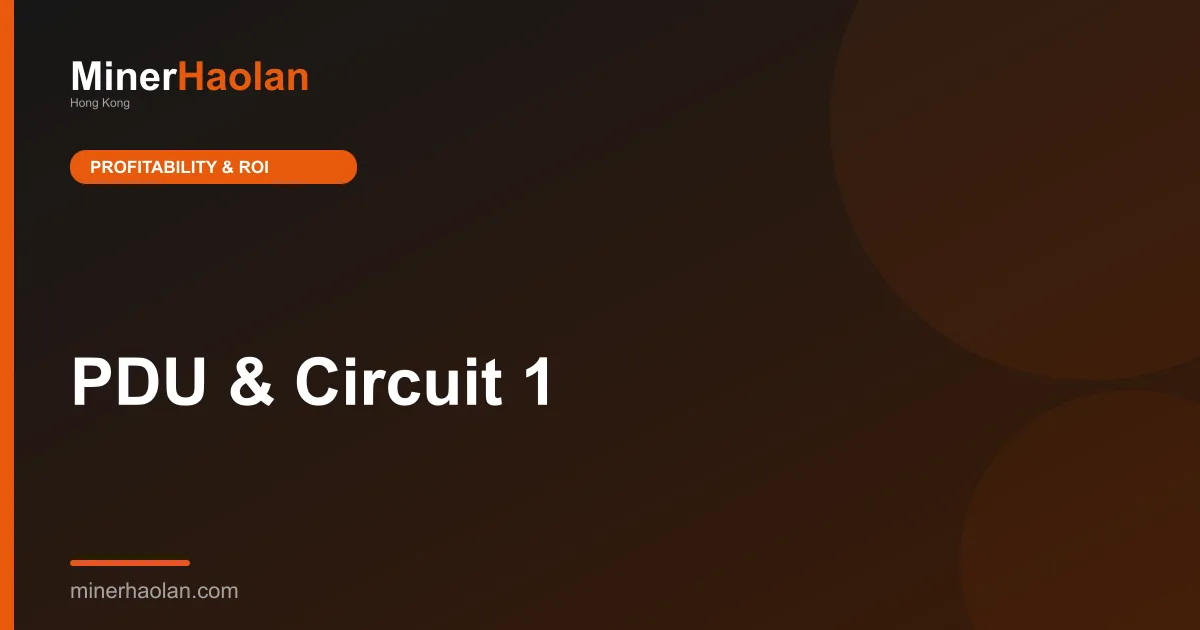 PDU & Circuit 1