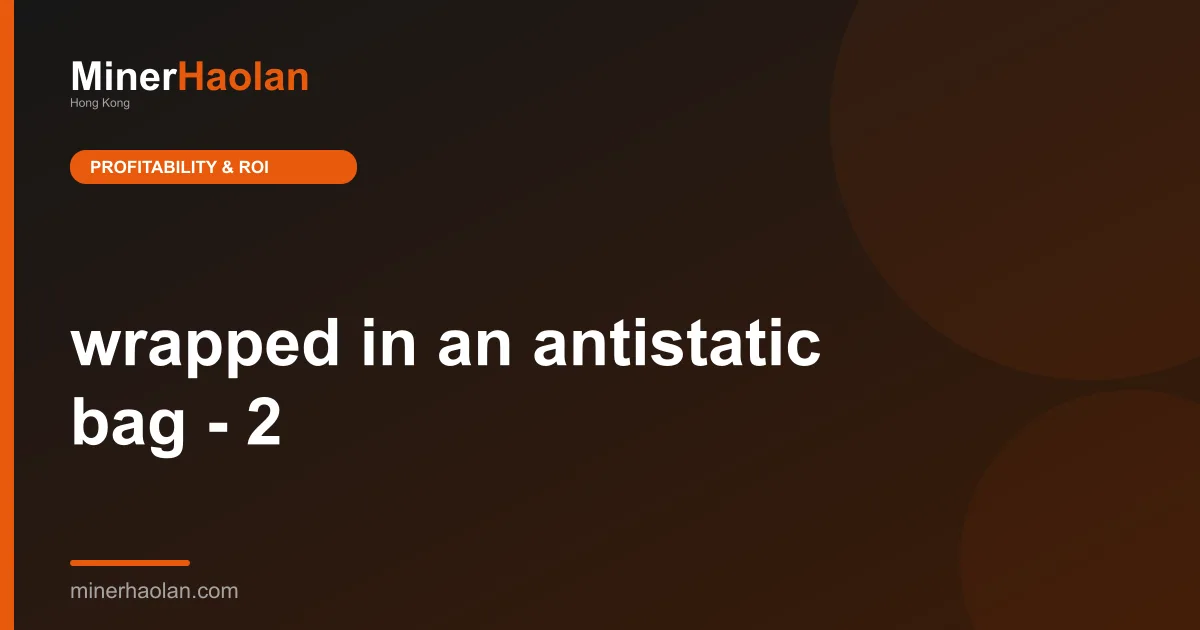 wrapped in an antistatic bag - 2