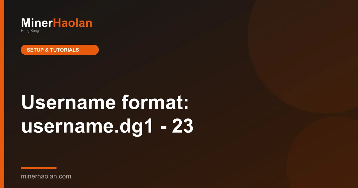 Username format: username.dg1 - 23