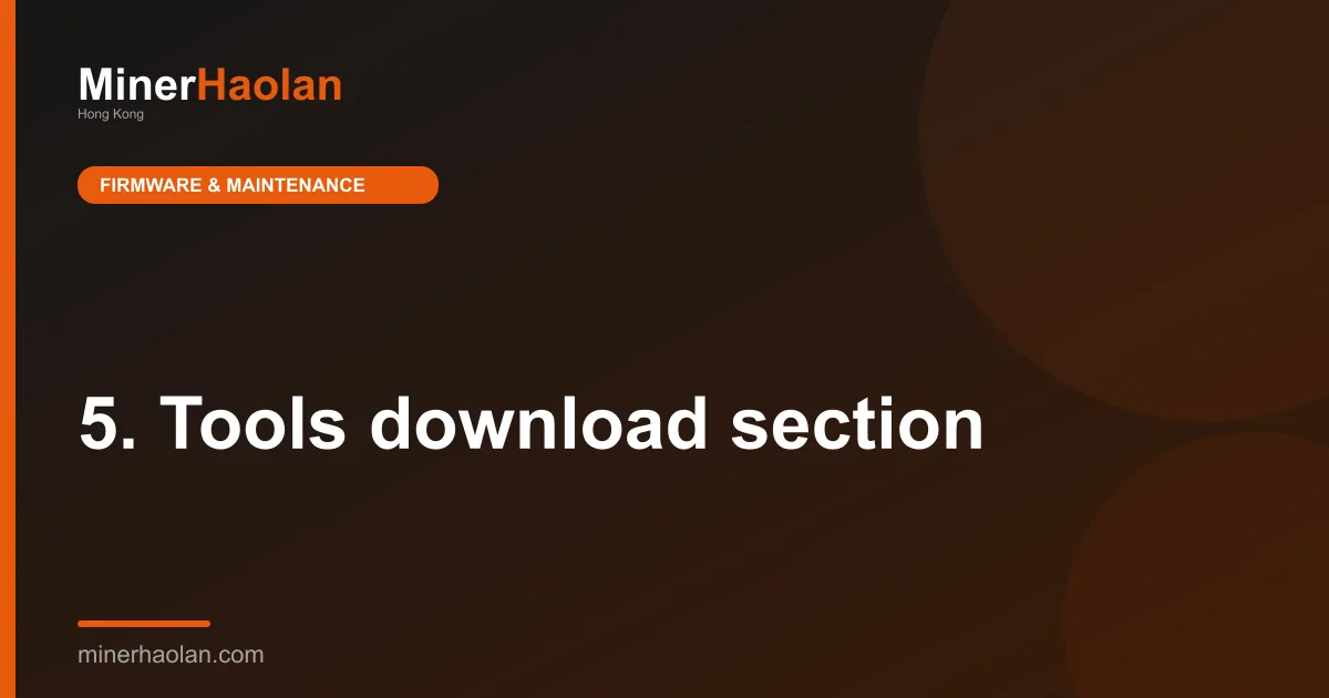 5. Tools download section