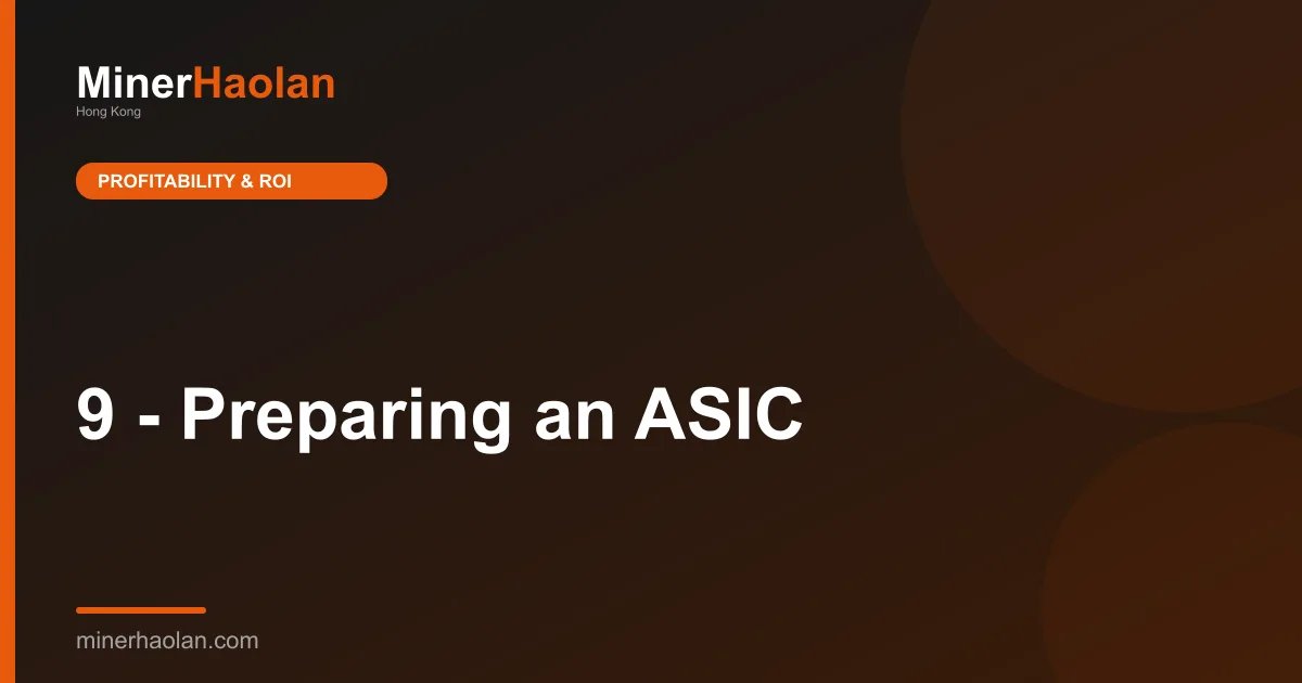 9 - Preparing an ASIC