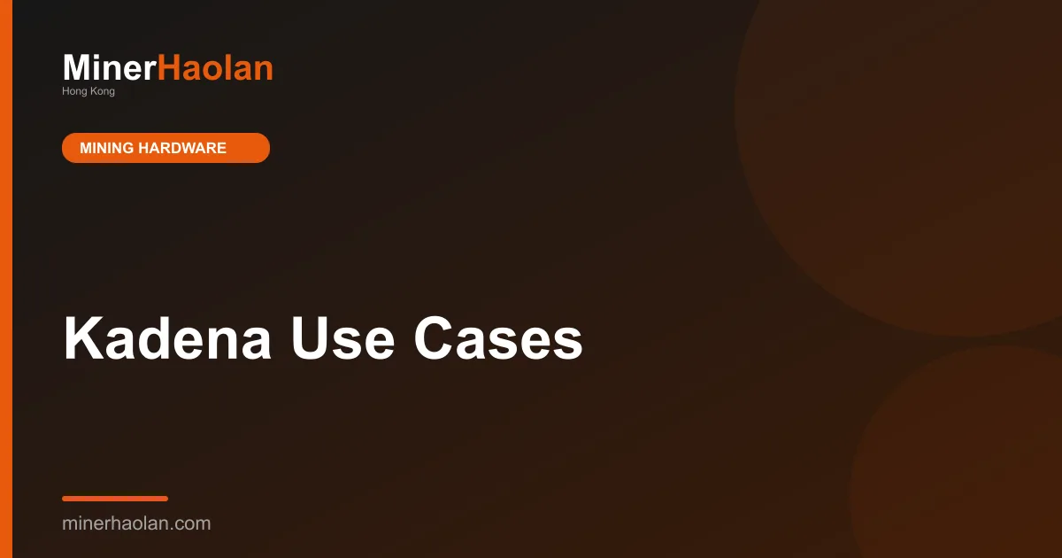 Kadena Use Cases