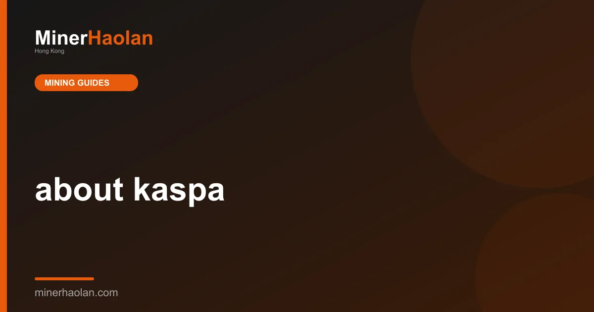 about kaspa