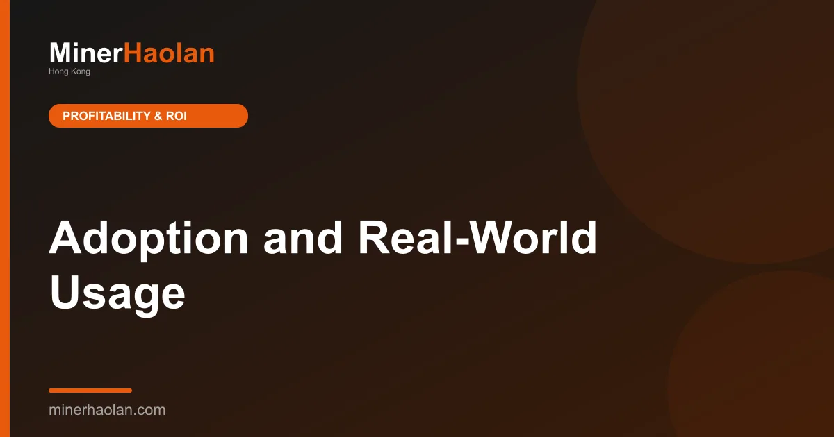 Adoption and Real-World Usage