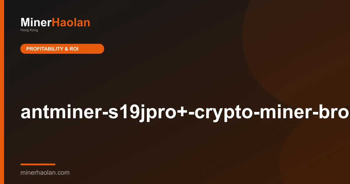 antminer-s19jpro+-crypto-miner-bros