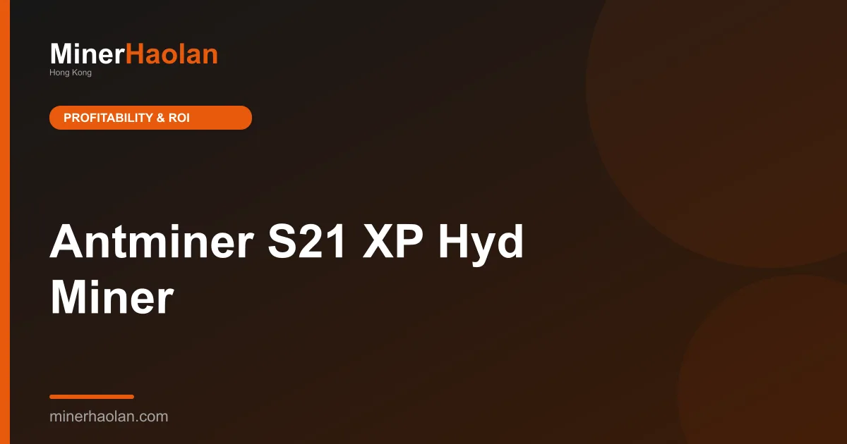 Antminer S21 XP Hyd Miner