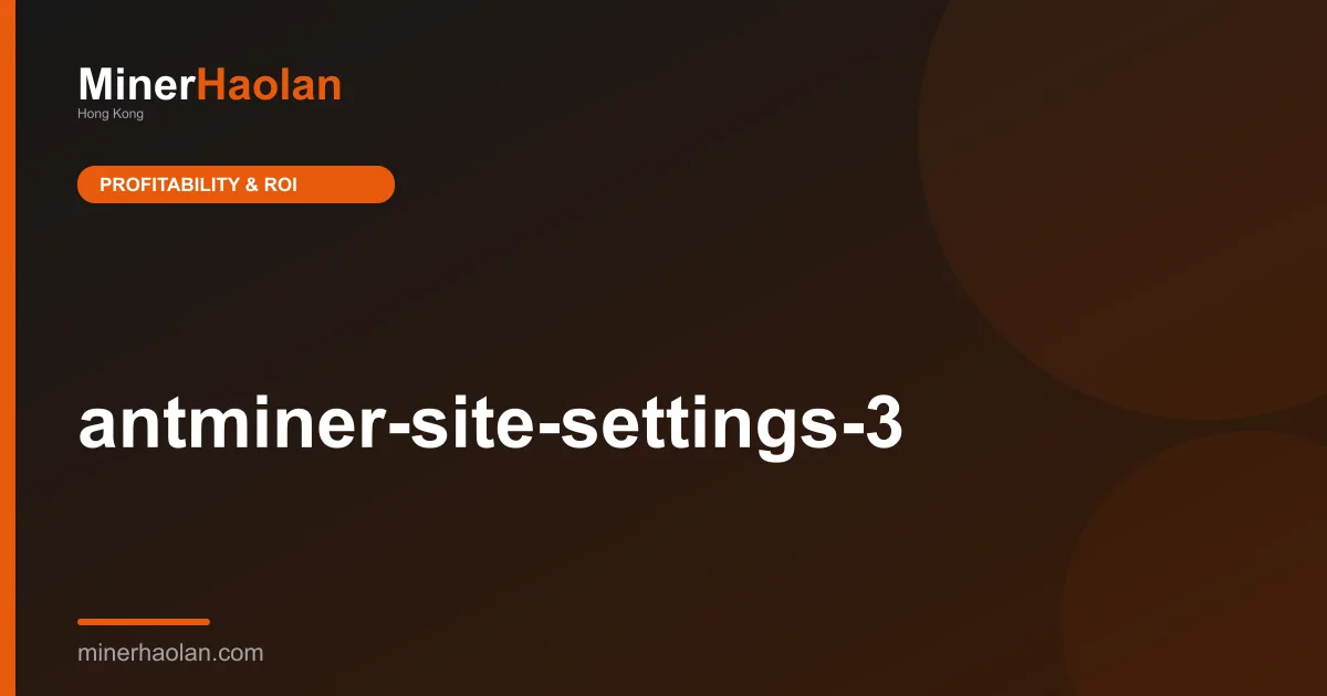 antminer-site-settings-3