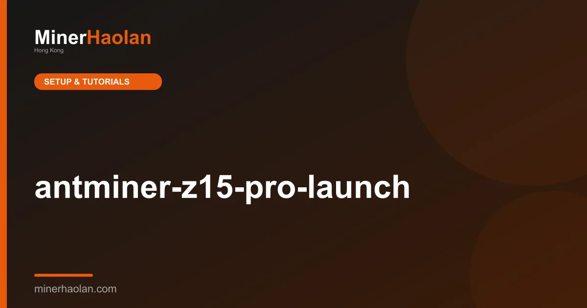 antminer-z15-pro-launch