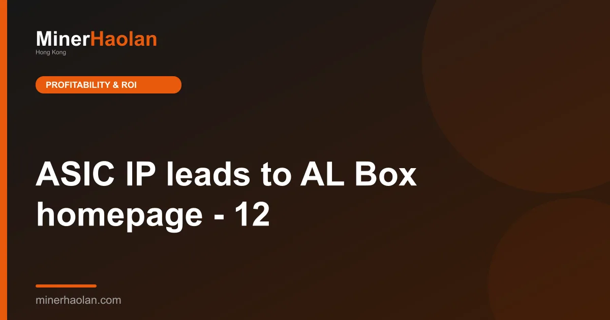 ASIC IP leads to AL Box homepage - 12