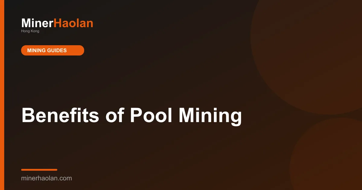Benefits of Pool Mining