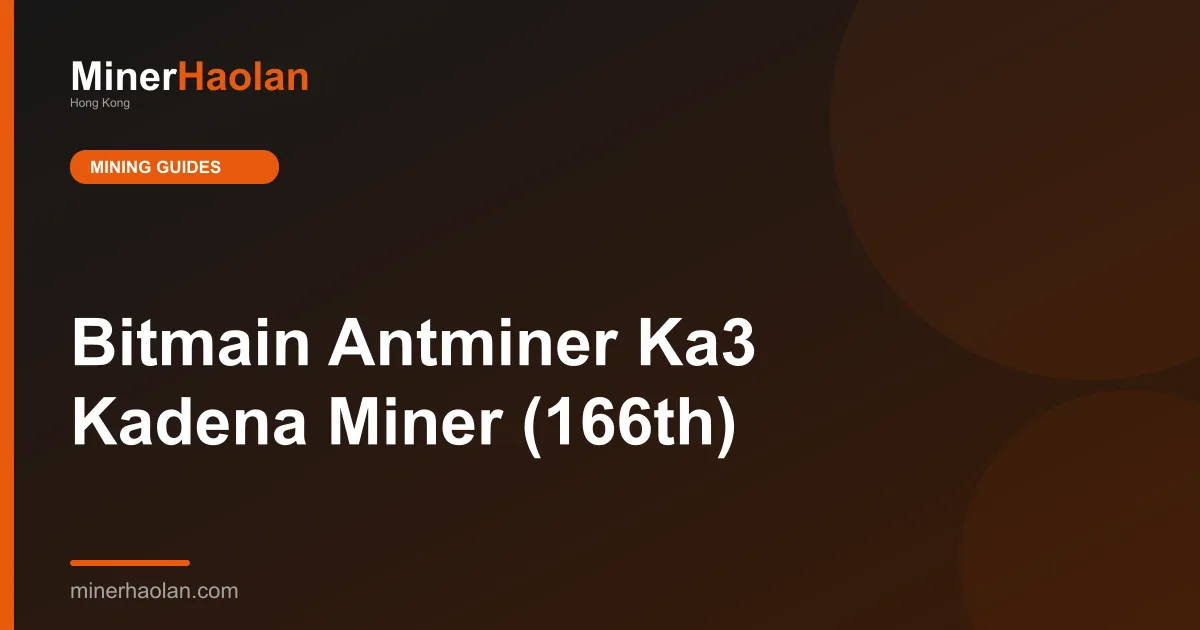 Bitmain Antminer Ka3 Kadena Miner (166th)