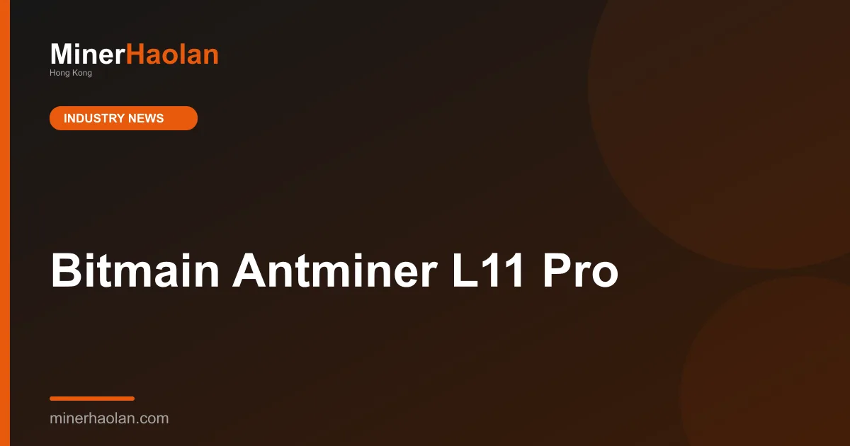 Bitmain Antminer L11 Pro