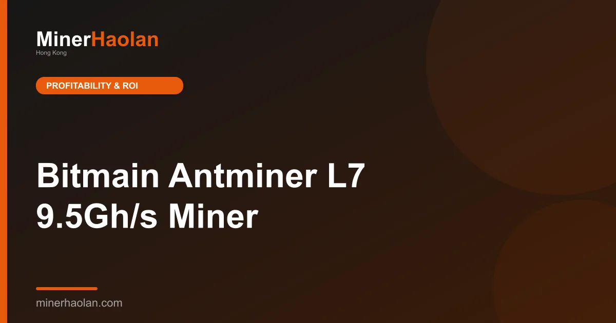 Bitmain Antminer L7 9.5Gh/s Miner