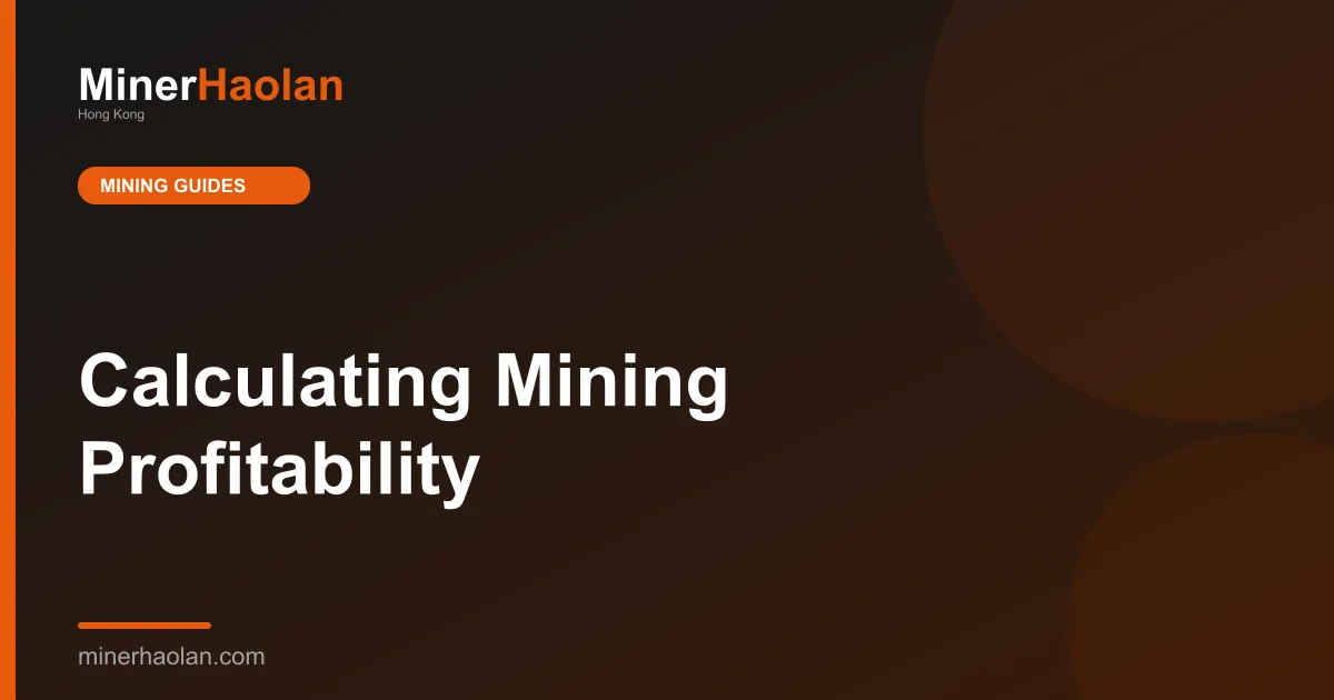 Calculating Mining Profitability