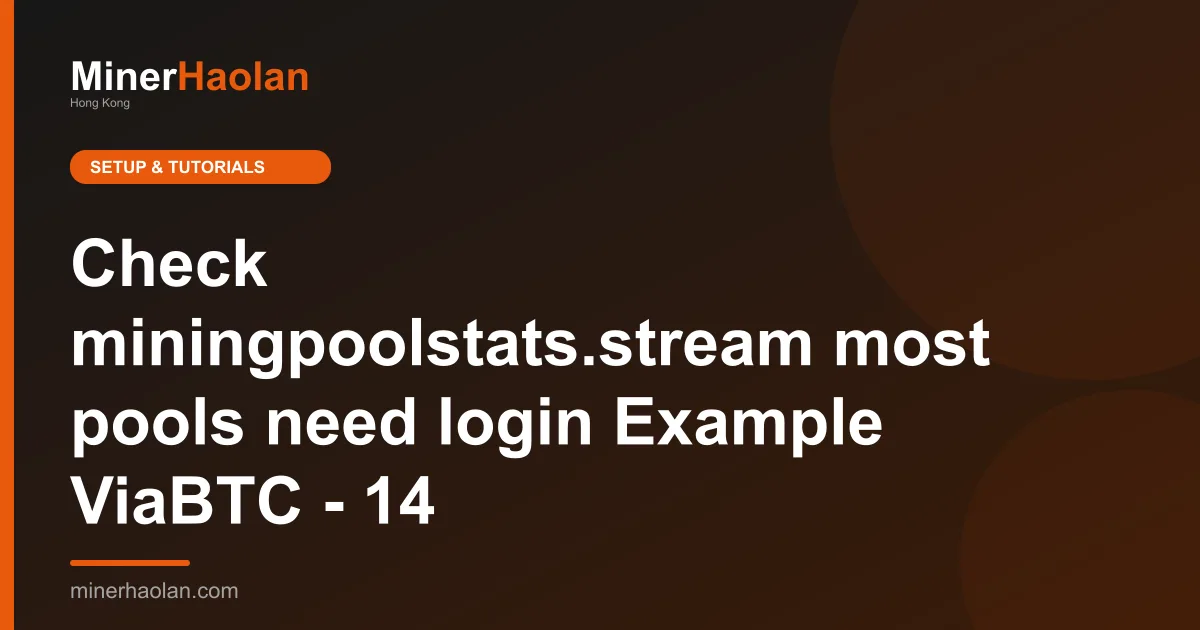 Check miningpoolstats.stream most pools need login Example ViaBTC - 14
