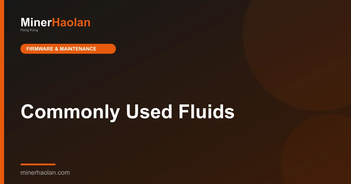 Commonly Used Fluids