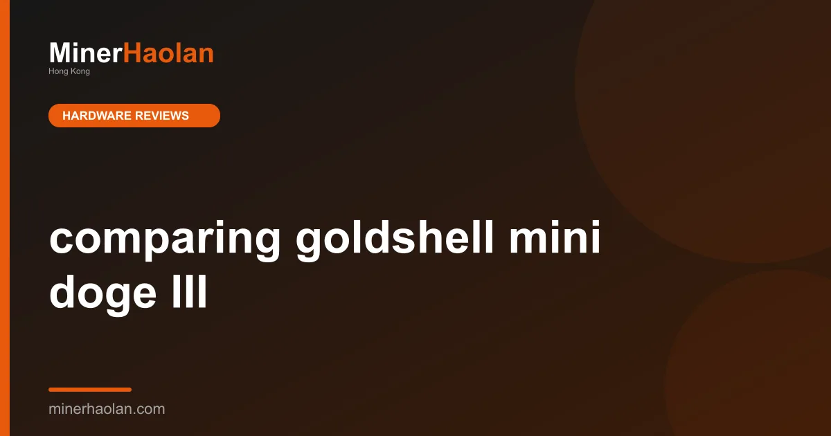 comparing goldshell mini doge III