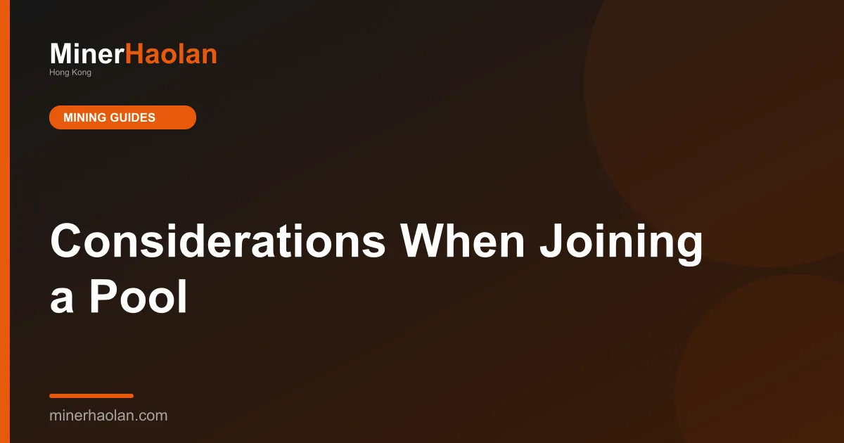 Considerations When Joining a Pool