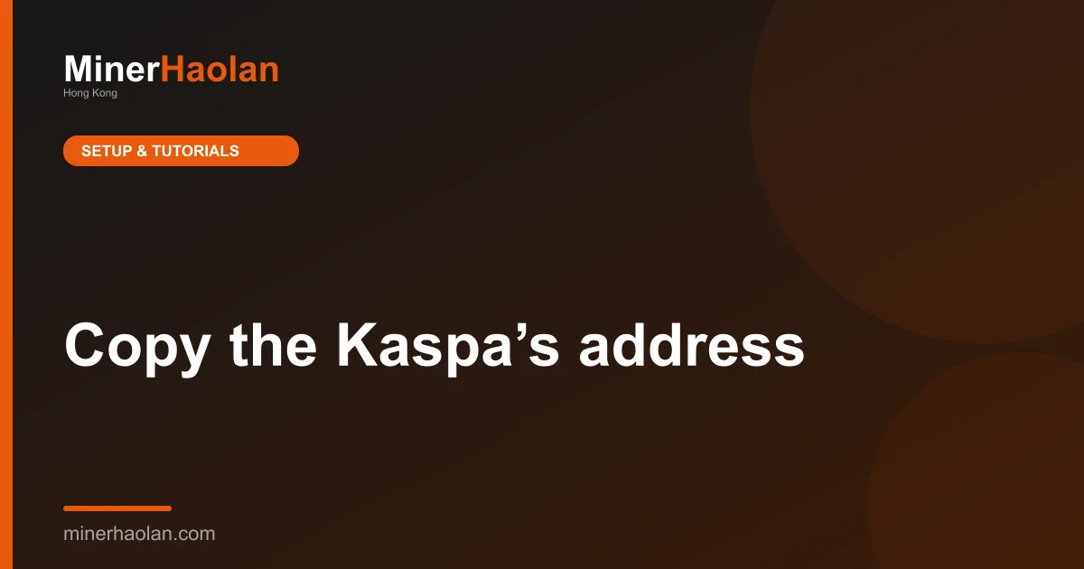 Copy the Kaspa’s address