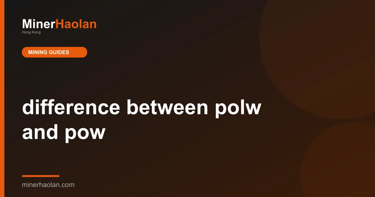 difference between polw and pow
