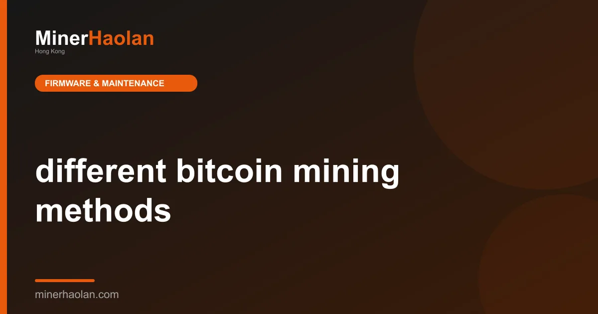 different bitcoin mining methods