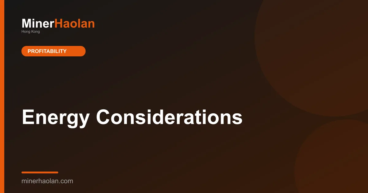 Energy Considerations