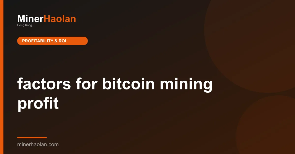 factors for bitcoin mining profit