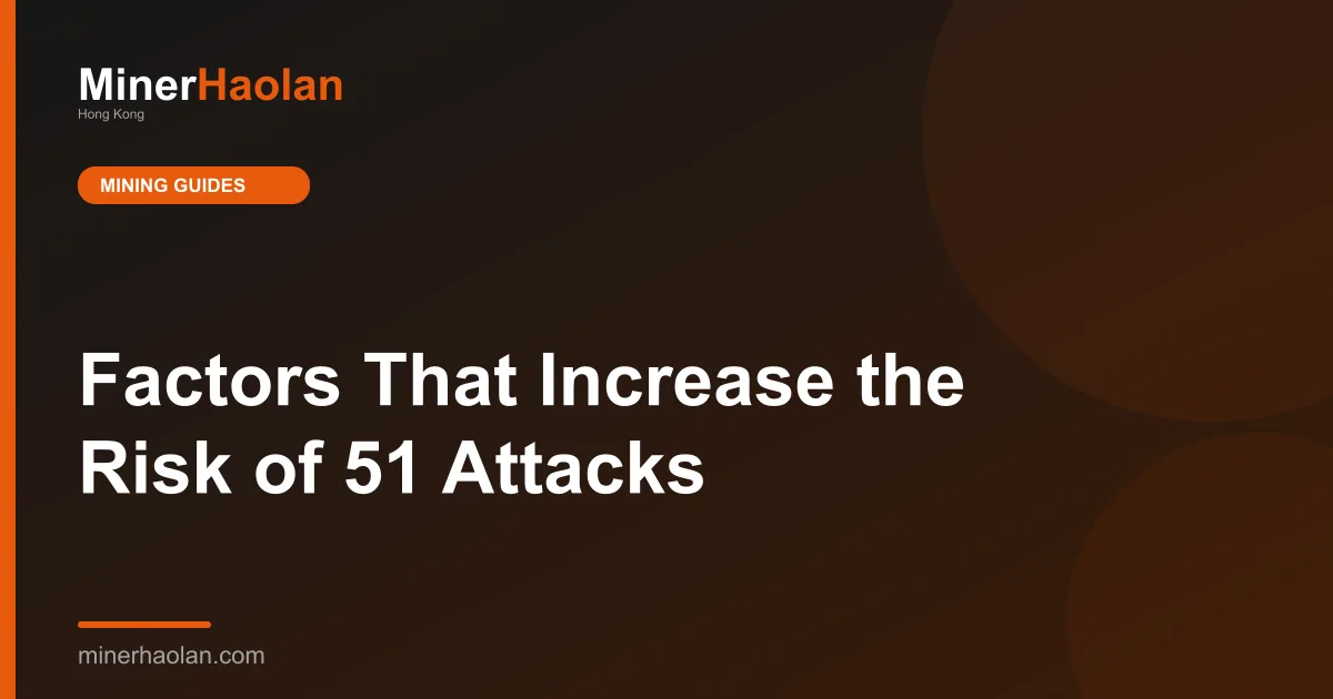 Factors That Increase the Risk of 51 Attacks