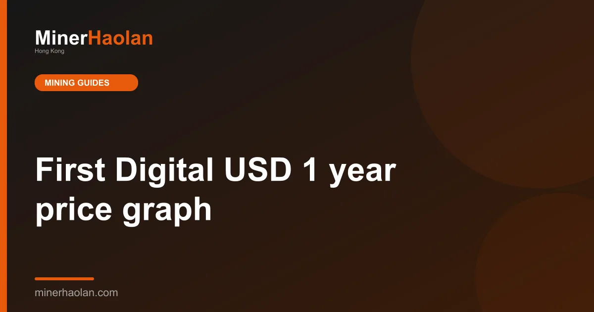 First Digital USD 1 year price graph