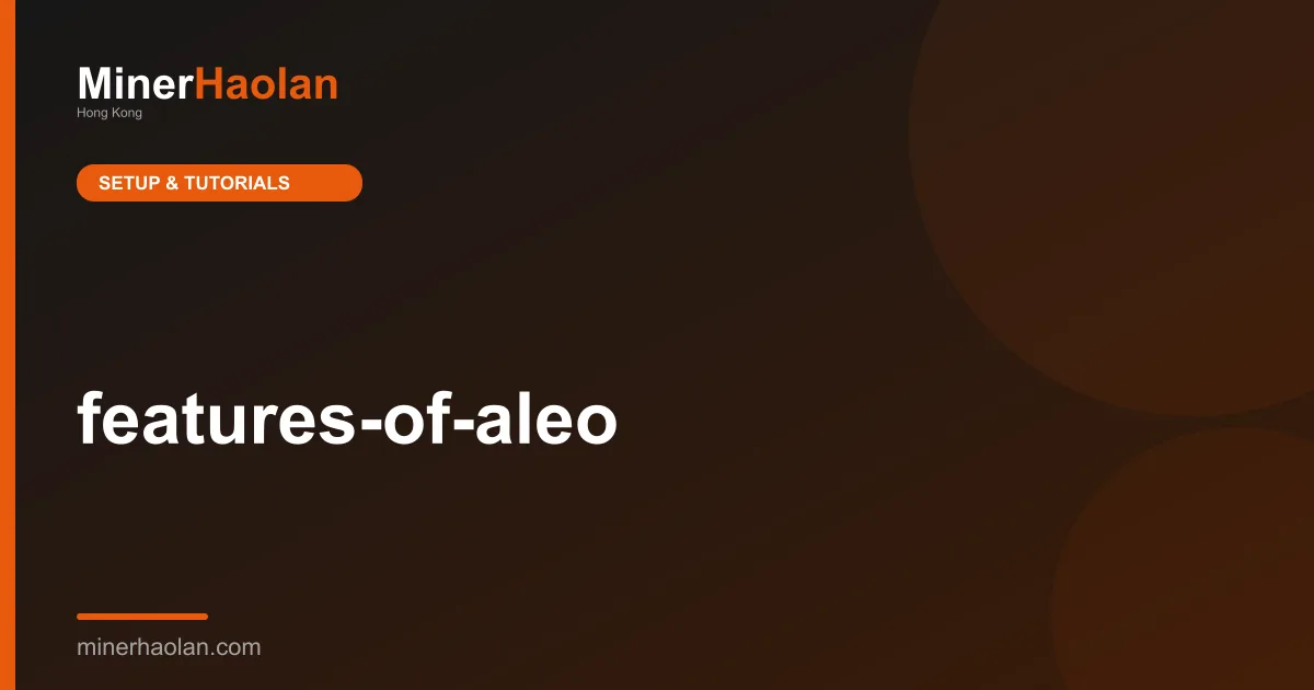 features-of-aleo