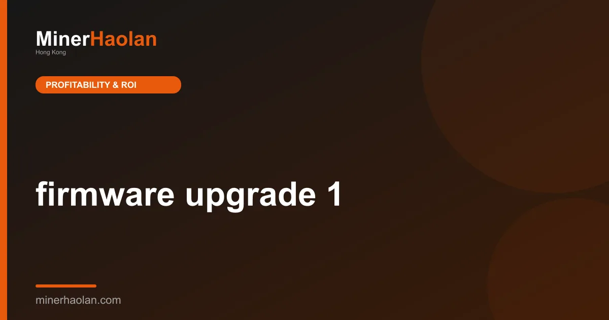 firmware upgrade 1