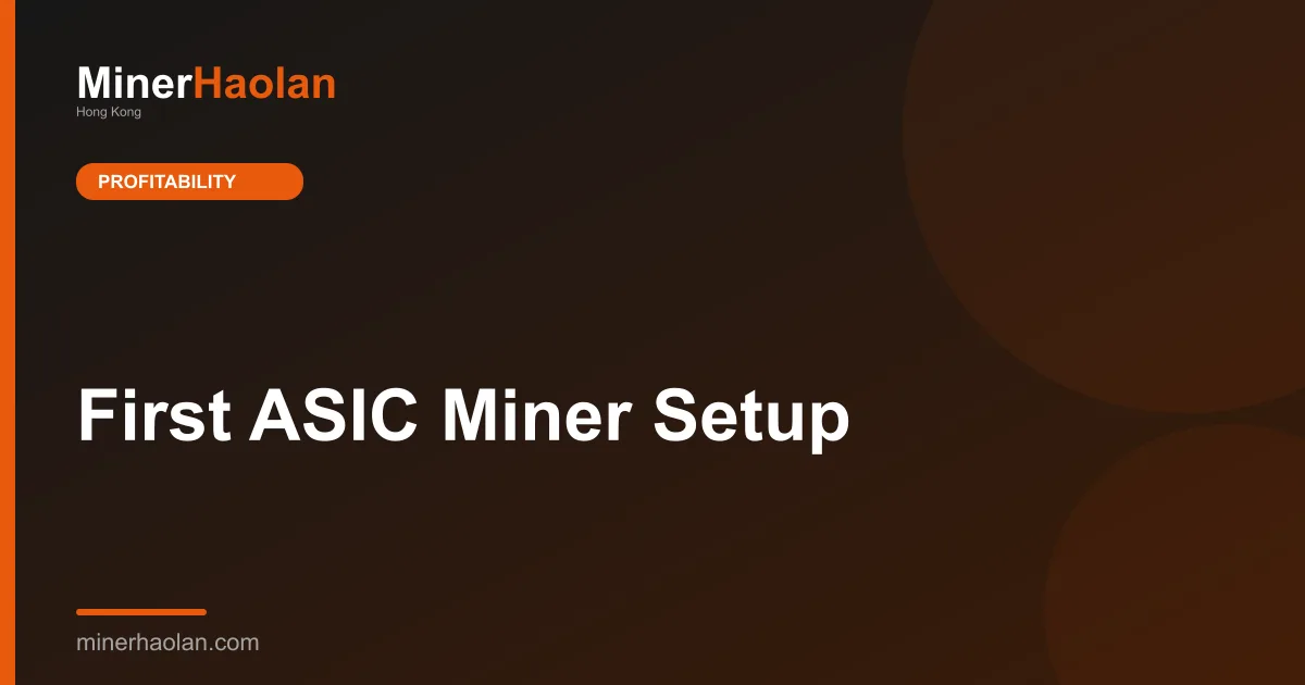First ASIC Miner Setup