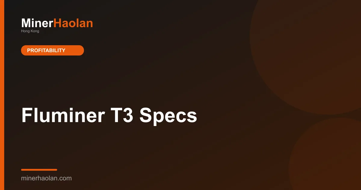Fluminer T3 Specs