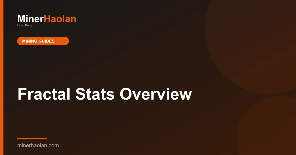Fractal Stats Overview