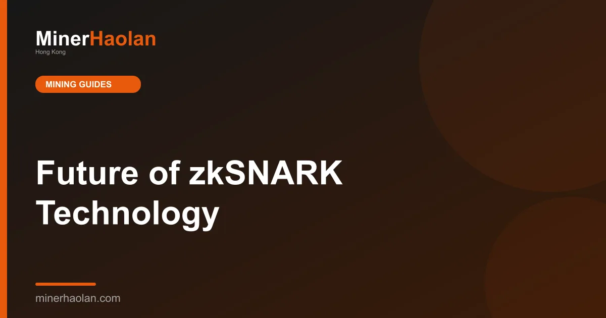 Future of zkSNARK Technology
