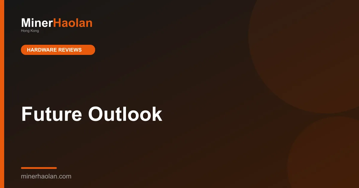 Future Outlook