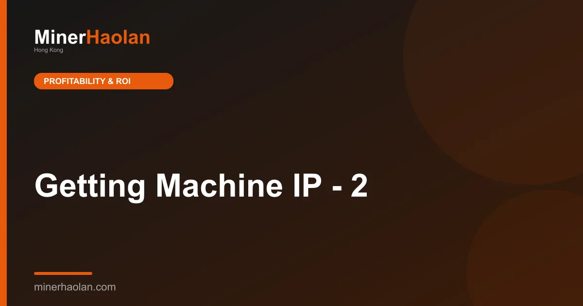 Getting Machine IP - 2