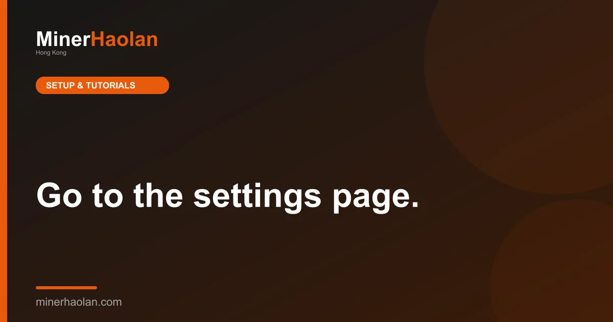 Go to the settings page.