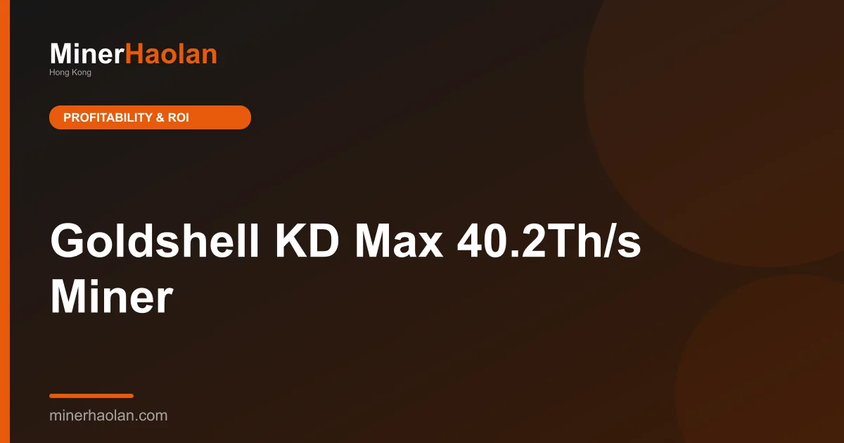 Goldshell KD Max 40.2Th/s Miner