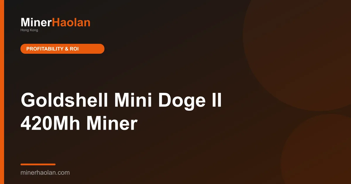 Goldshell Mini Doge II 420Mh Miner