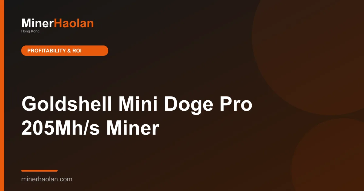 Goldshell Mini Doge Pro 205Mh/s Miner