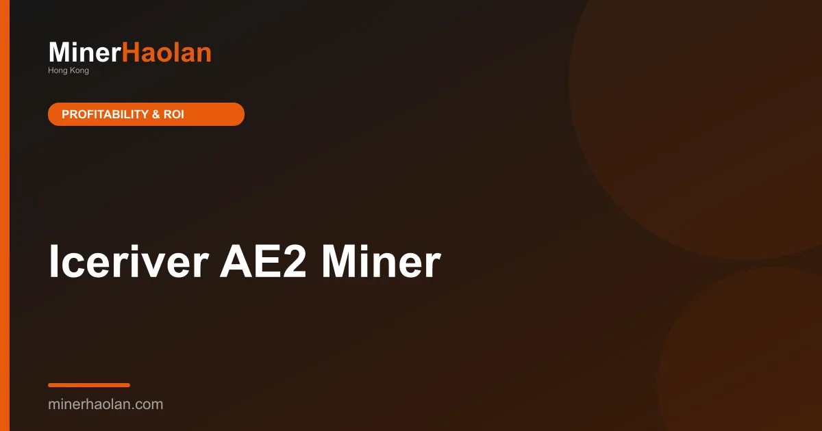 Iceriver AE2 Miner