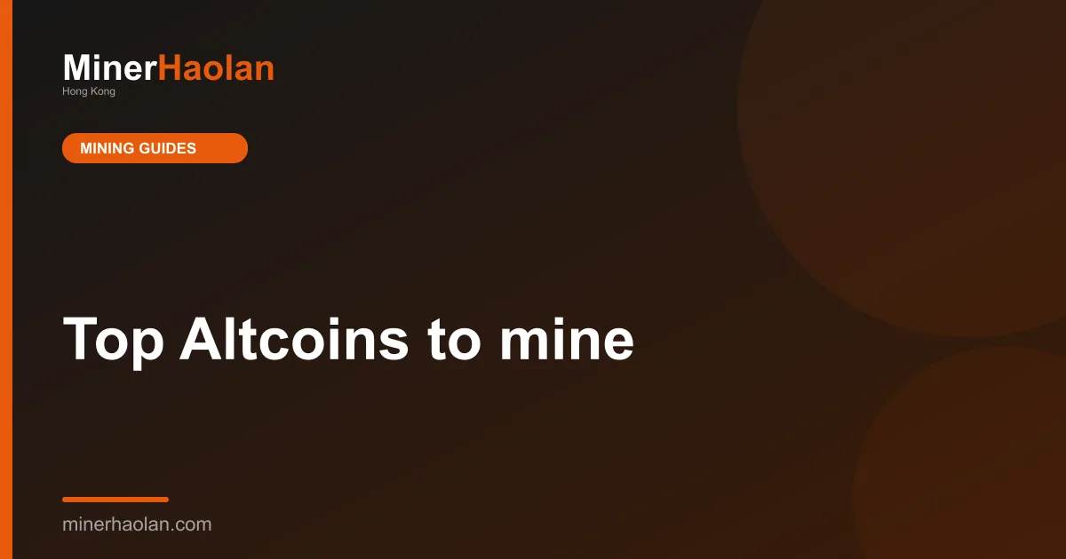 Top Altcoins to mine