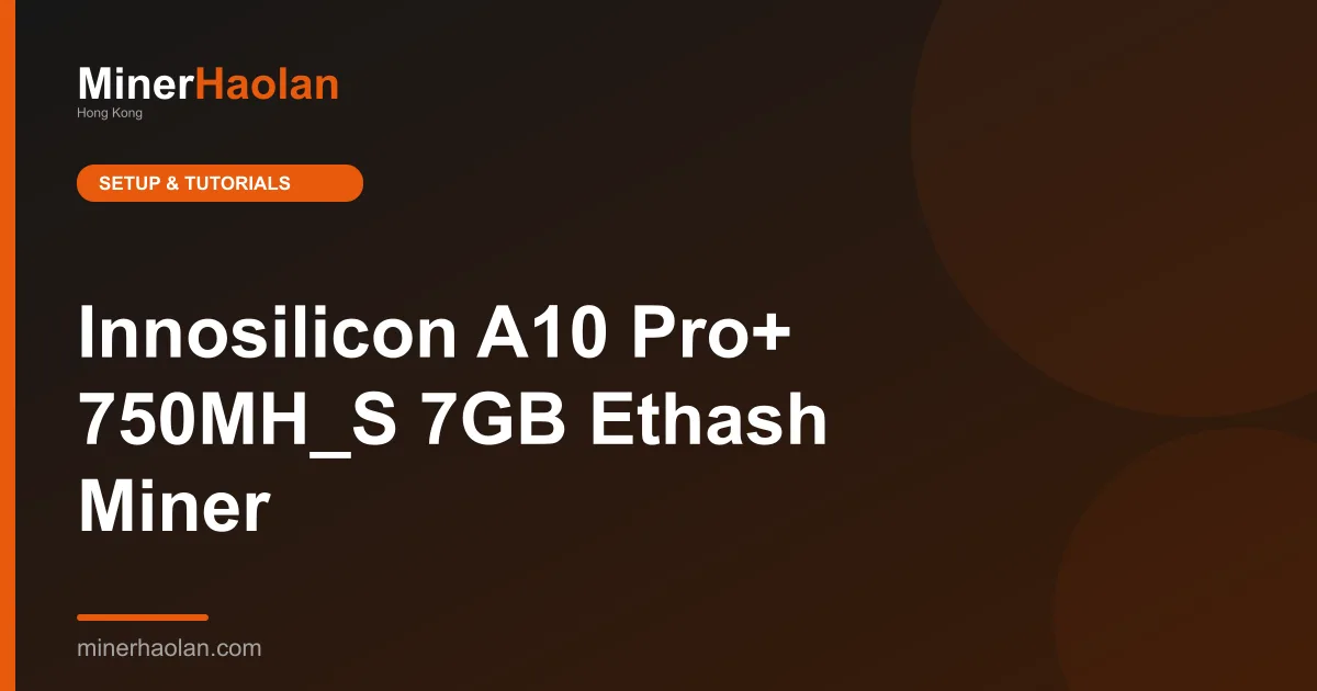 Innosilicon A10 Pro+ 750MH_S 7GB Ethash Miner