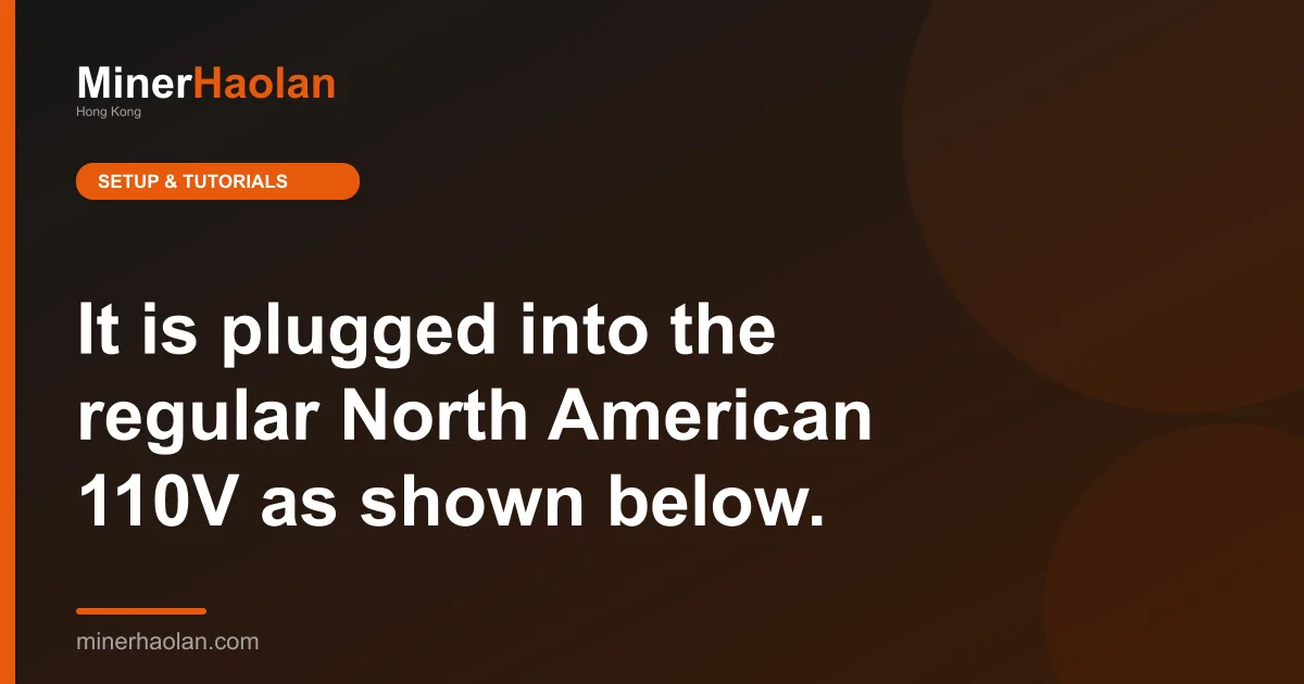 It is plugged into the regular North American 110V as shown below.