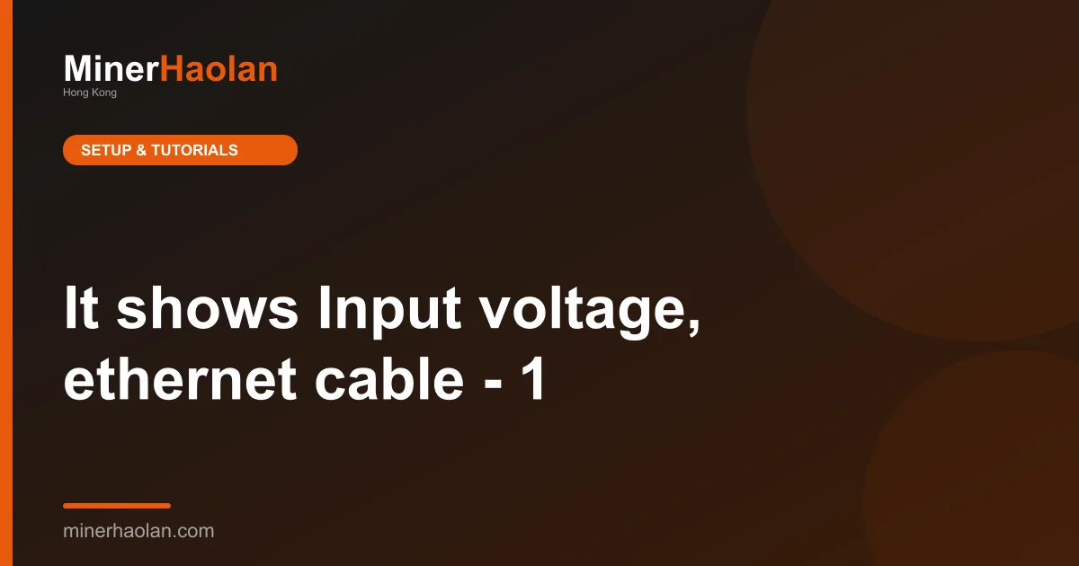 It shows Input voltage, ethernet cable - 1