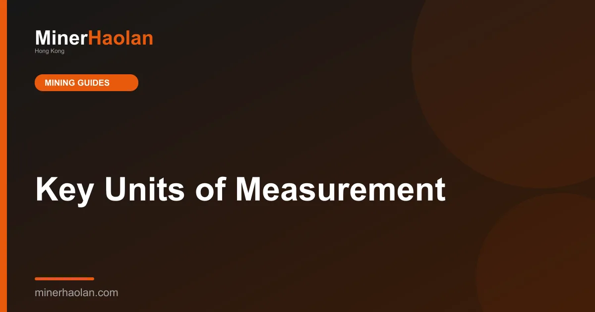 Key Units of Measurement