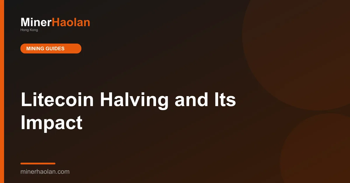 Litecoin Halving and Its Impact